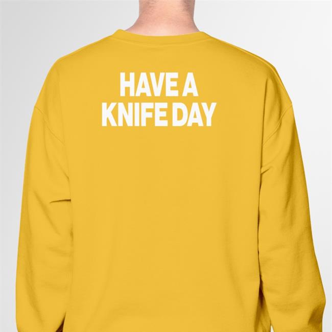 Poorly Translated Shirts l Have A Knife Day Hoodie Blue Blue Have A Knife Day Shirt Poorly Translated Shirts