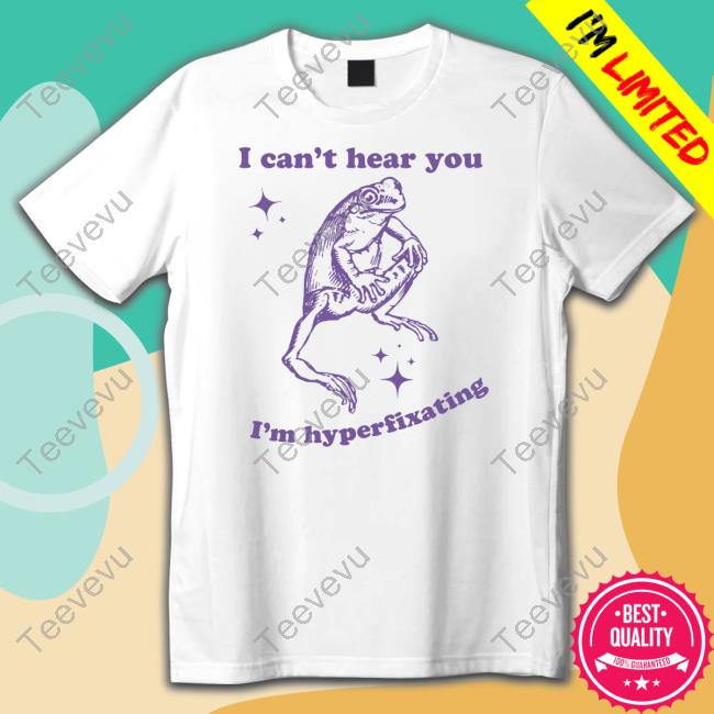 Slippywild I Can't Hear You I'm Hyperfixating Hoodie