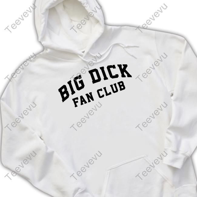 3Rdclass Big Dick Fan Club Hoodie
