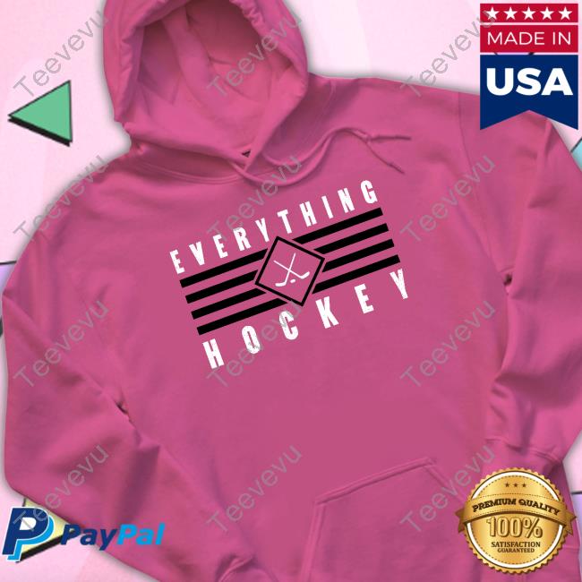 Official Everything Hockey shirt