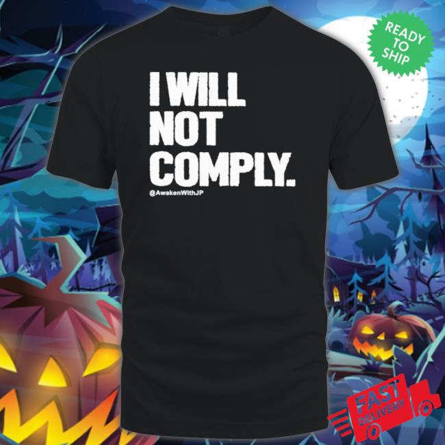 I Will Not Comply Hoodie