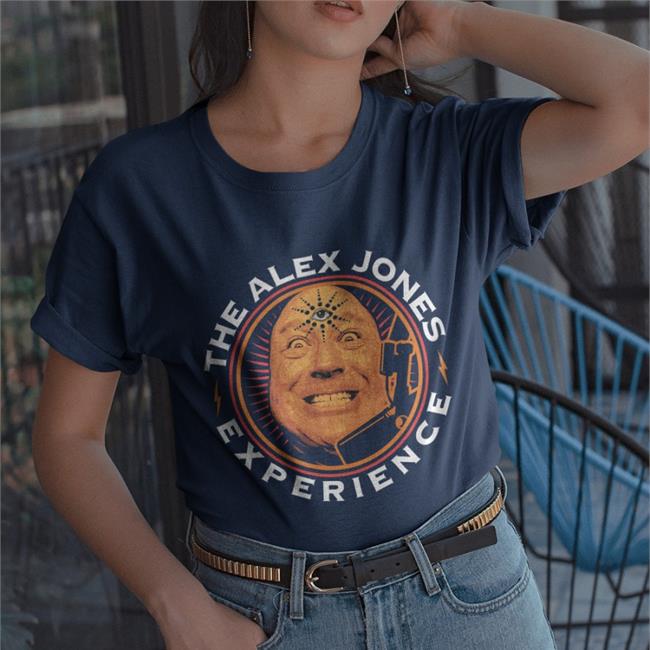 Alex Jones Experience Shirts Conspiracy Theory