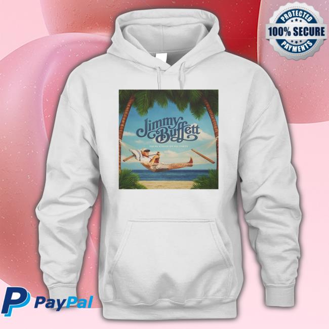 Jimmy Buffett Equal Strain On All Parts Hoodie Jimmy Buffett Equal Strain On All Parts Sweater
