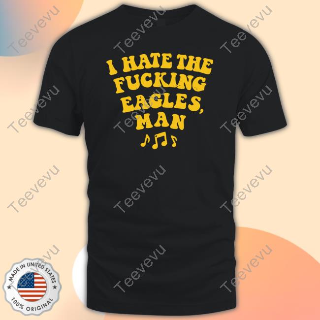 M00nshot I Hate The Fucking Eagles Man Tee
