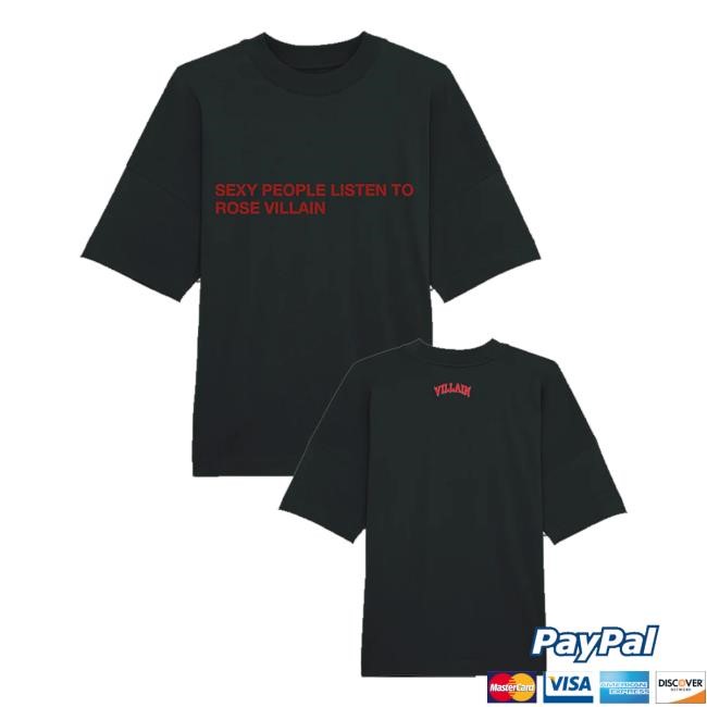 Rose Villain Merch Shop Store Official Sexy People Black Shirt