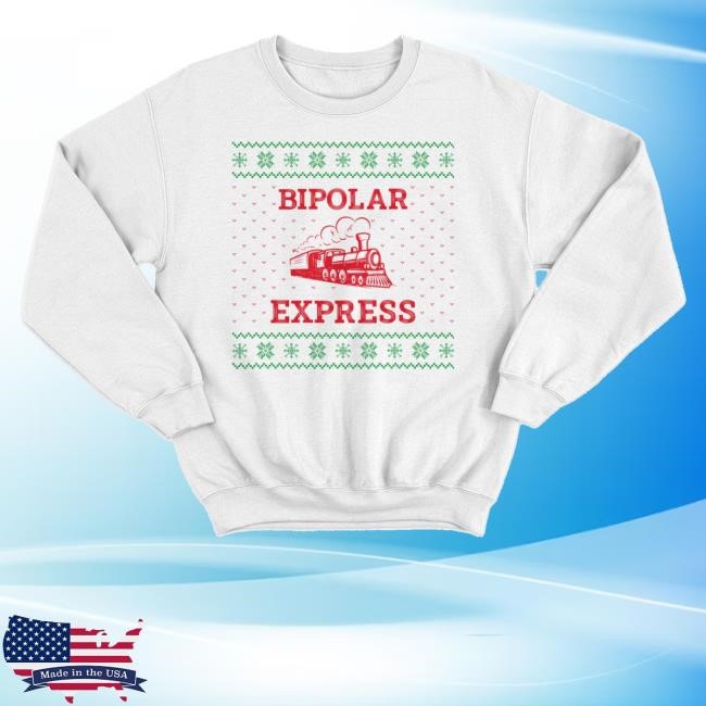 Emotional Club Merch Bipolar Express Christmas Hoodie Sweatshirt