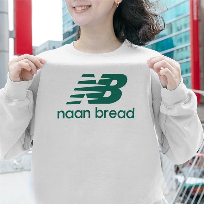 Naan Bread Shirt White Shirts That Go Hard