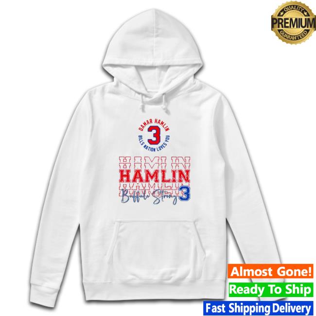 Damar Hamlin 3 Bills Nation Loves You Buffalo Strong T-Shirt