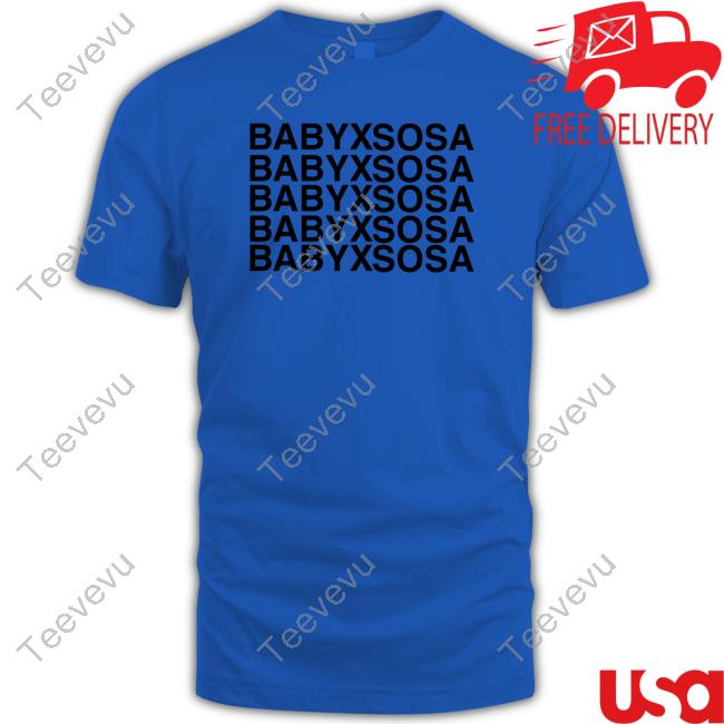 Babyxsosa T-Shirt
