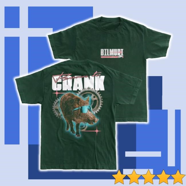 Trending Born To Crank Unisex Sweatshirt Bilmuri Merch Store Shop