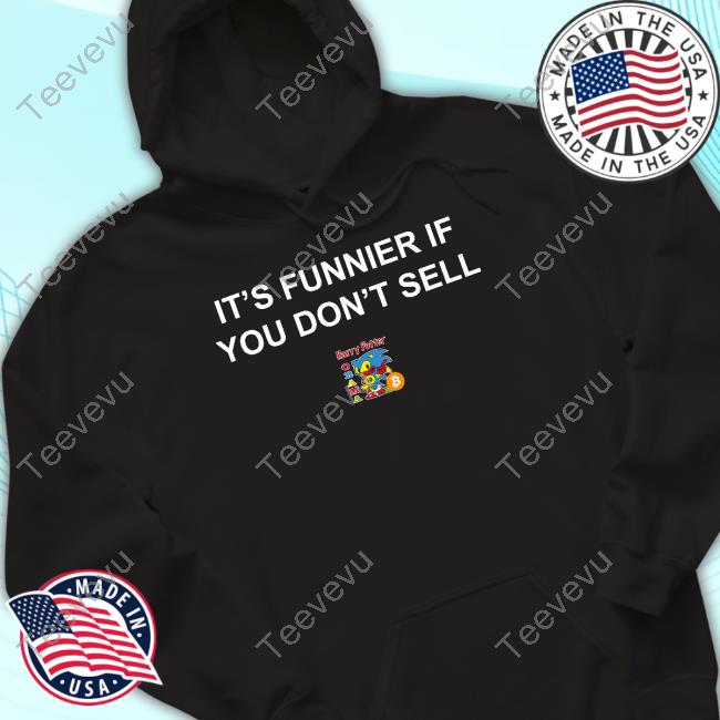 It's Funnier If You Don't Sell Hoodie It's Funnier If You Don't Sell Harry Potter Obama Sonic Sweatshirt
