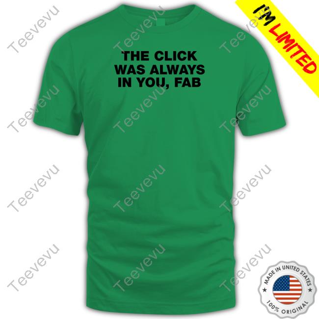 The Click Was Always In You Fab Long Sleeve T Shirt