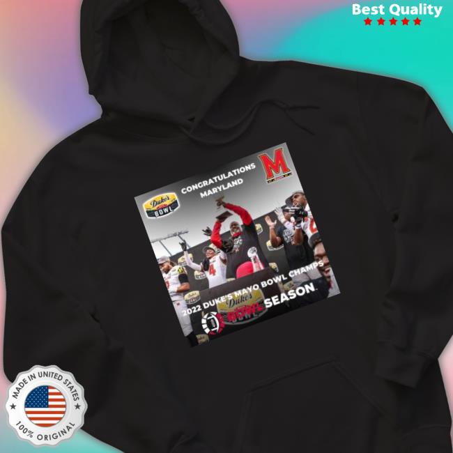 Congratulations Maryland 2022 Duke’S Mayo Bowl Champs Bowl Season Tee Shirt