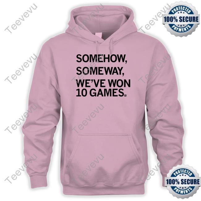 Kirk Ferentz Somehow, Someway We've Won 10 Games Shirt