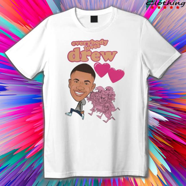 Nice Everybody Loves Drew Tequan Richmond T-Shirt