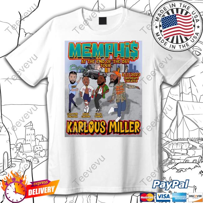 Memphis At The End Of The Day Tour Karlous Miller Sweatshirt KarlousM