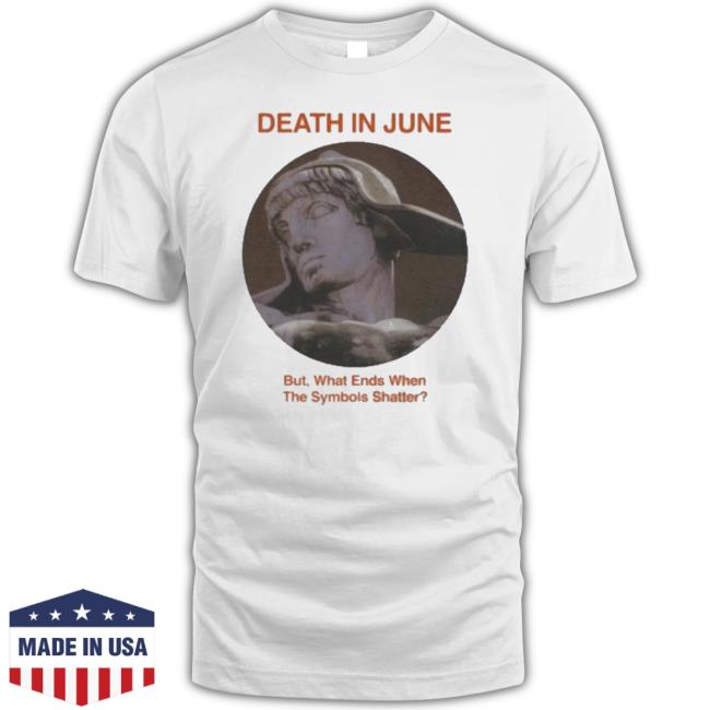 Trending Telos Archive Death In June But What Ends When The Symbols Shatter Unisex Sweatshirt