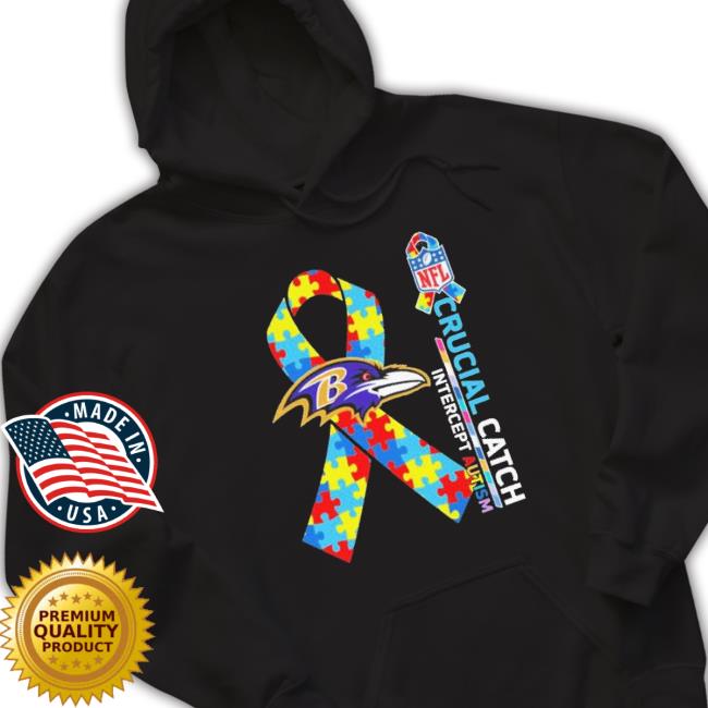 Baltimore Ravens Crucial Catch Intercept Autism Sweaters Baltimore Ravens Crucial Catch Intercept Autism Tee Shirt