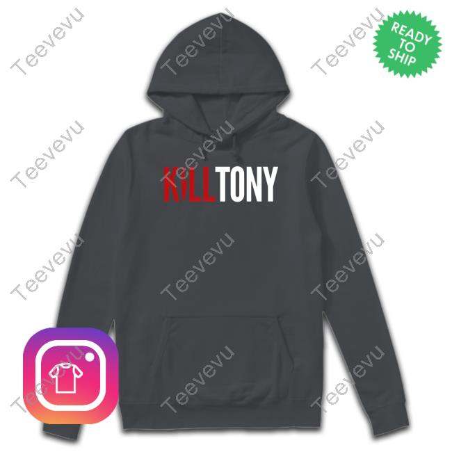 Kill Tony Sweatshirt