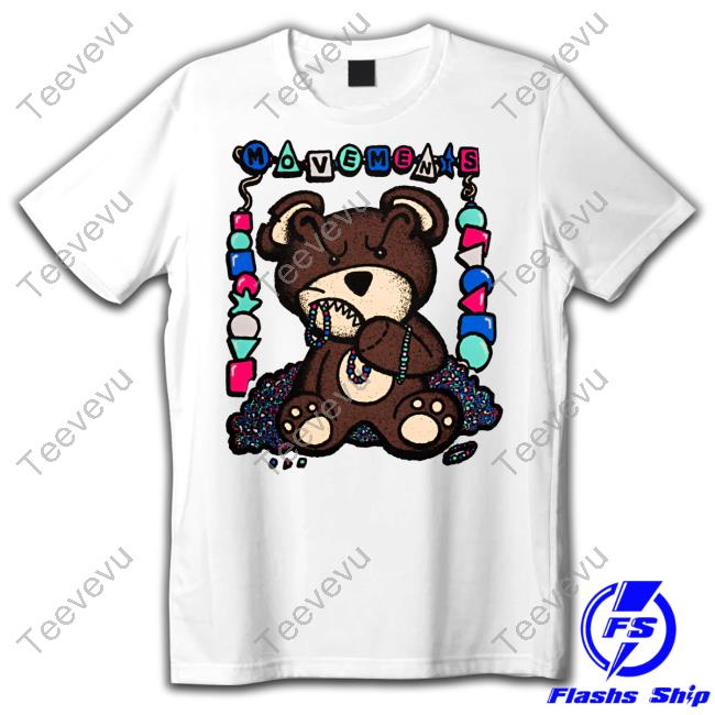 Official Movements Crazy Teddy Shirts