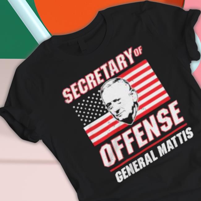 Secretary Of Offense General Mattis Shirt