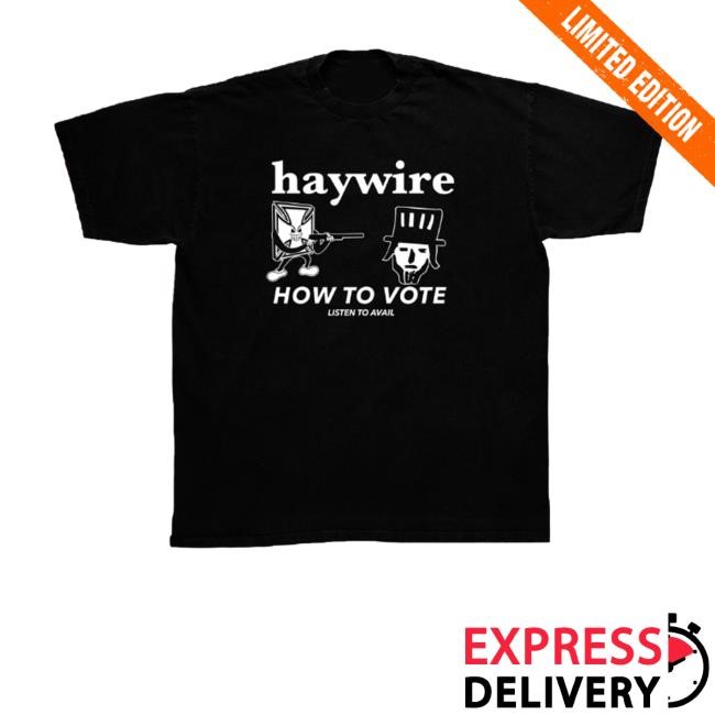 Friends Family Forever Merch Store Shop Haywire How To Vote Hoodie Sweatshirt