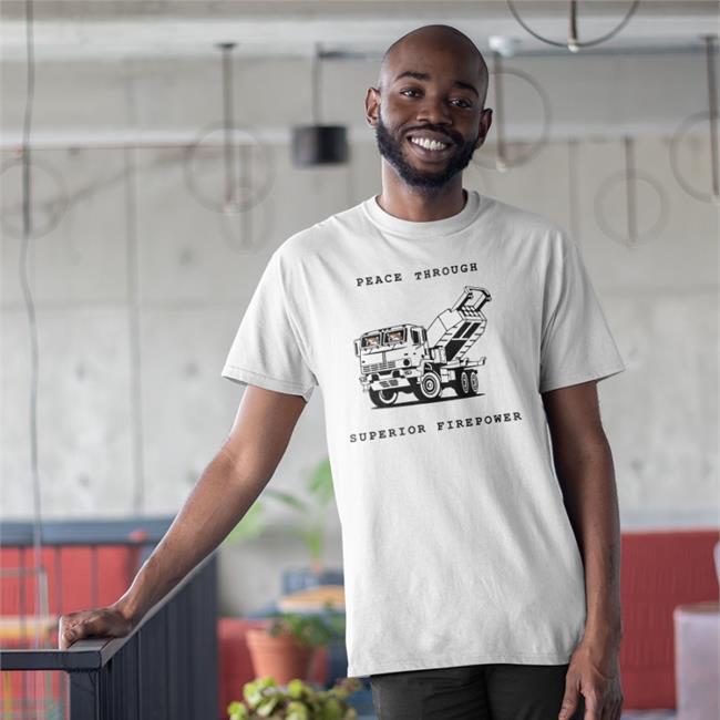 Kama Peace Through Superior Firepower Shirts Kama_Kamilia