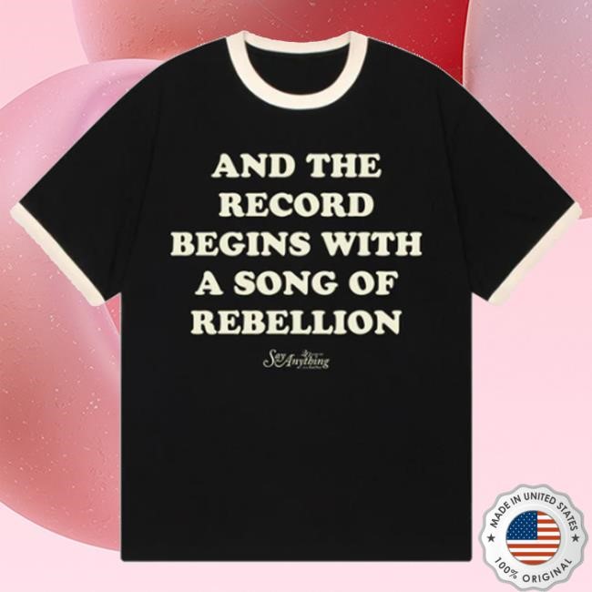 Downright Merch Shop Say Anything And The Record Begins Ringer Funny Shirt
