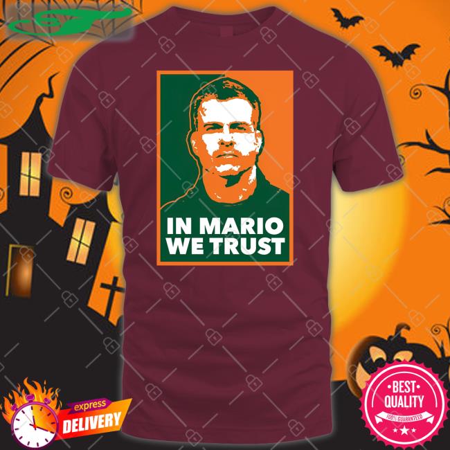 In Mario We Trust Funny T Shirt