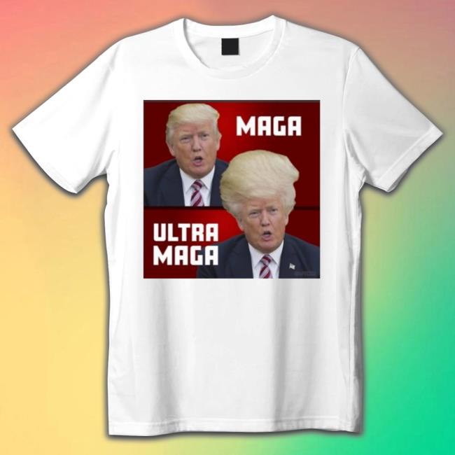 Ultra Maga Donald J Trump Ultra Maga shirt, hoodie, tank top, sweater and long sleeve t-shirt