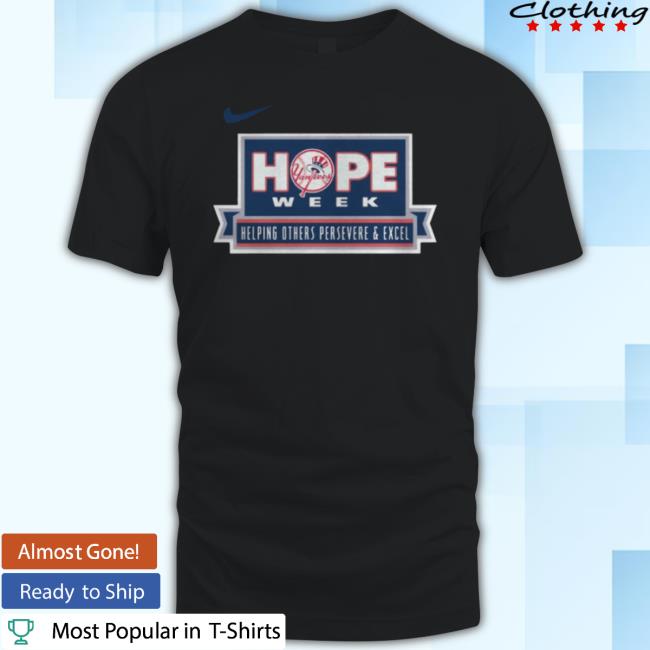 Yankees Hope Week Shirt