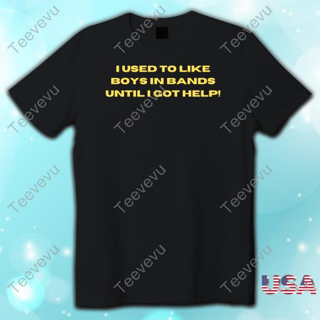 Vibe2k I Used To Like Boys In Bands Until I Got Help Sweatshirt