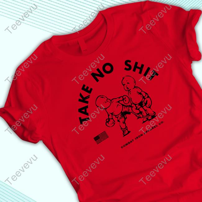 Combatironapparel Take No Shit Boxing Tee