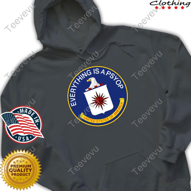Everything Is A Psyop United States Of America Tee Shirt