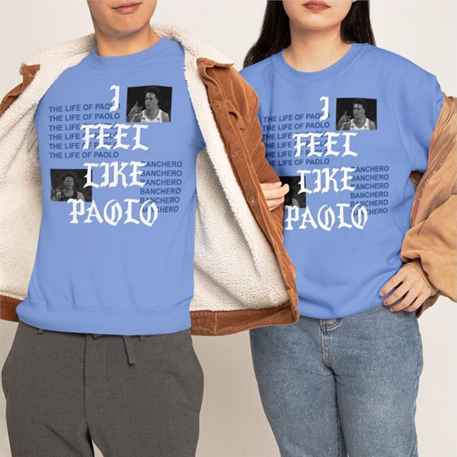 I Feel Like Paolo Shirt