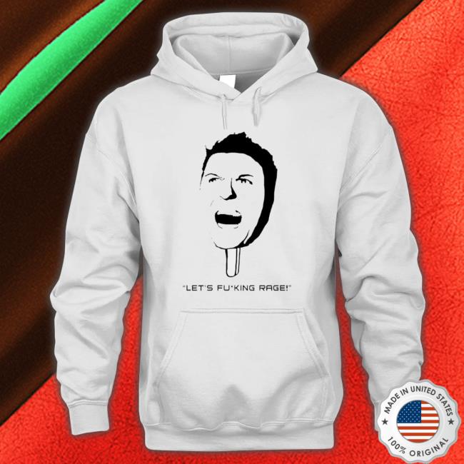 Nick Swardson Let’S Fucking Rage Tee Shirt Nick Swardson Let’S Fucking Rage Tee