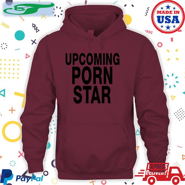 Upcoming Porn Star Shirts