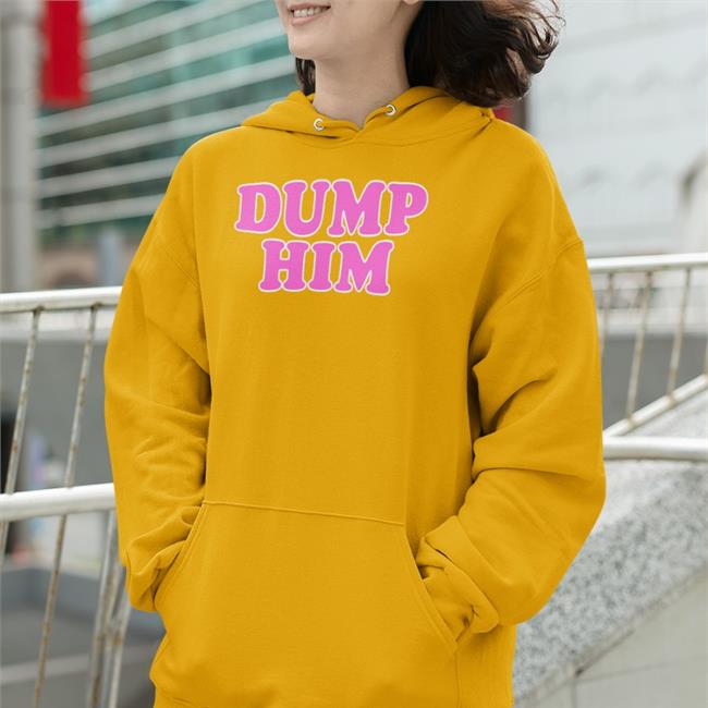 Chey Wearing Dump Him Shirts