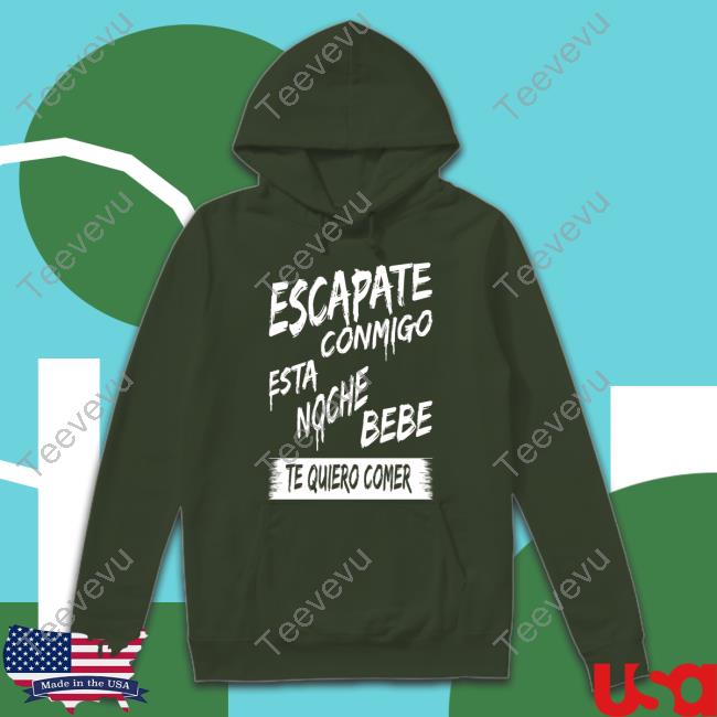 Corridos & Bandas Escapate Conmigo Esta Noche Bebe Te Quiero Comer Tank Top