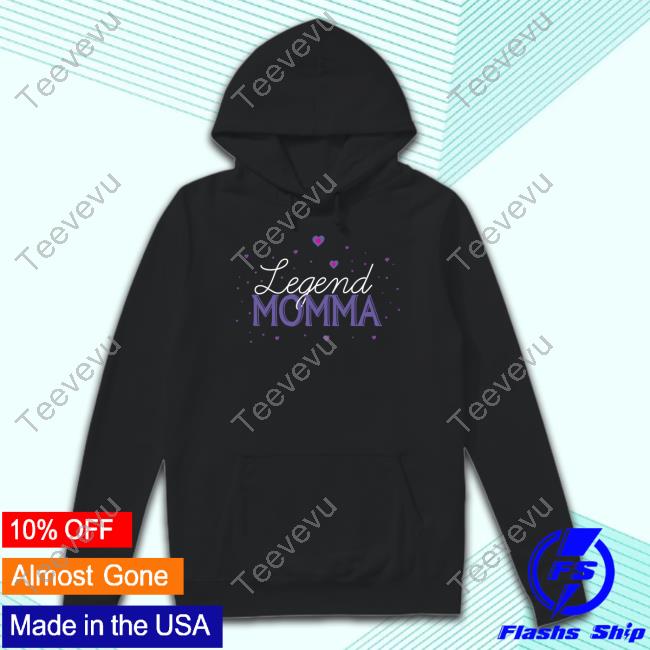Daydrian Harding Legend Momma Mom Long Sleeve