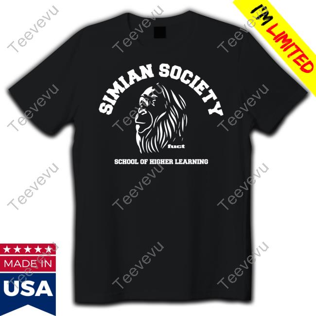 Simian Society Fuct School Of Higher Learning Tee Shirt