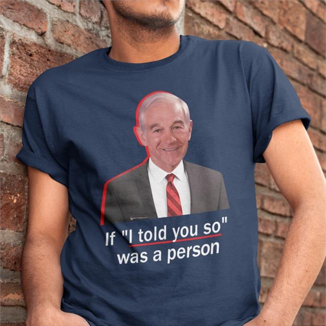 Wearechange If I Told You So Was A Person Shirt