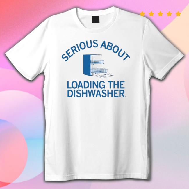 Serious About Unloading The Dishwasher Long Sleeve Shirt