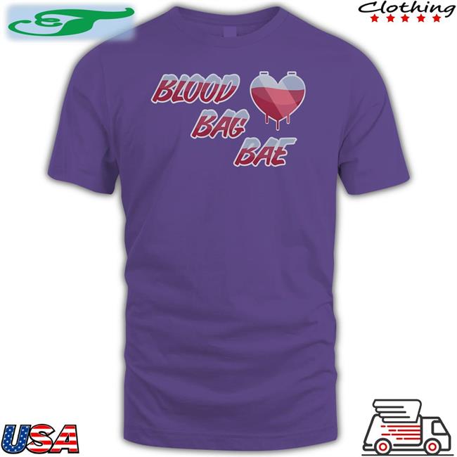 Fourthwall Merch Blood Bag Bae Shirt