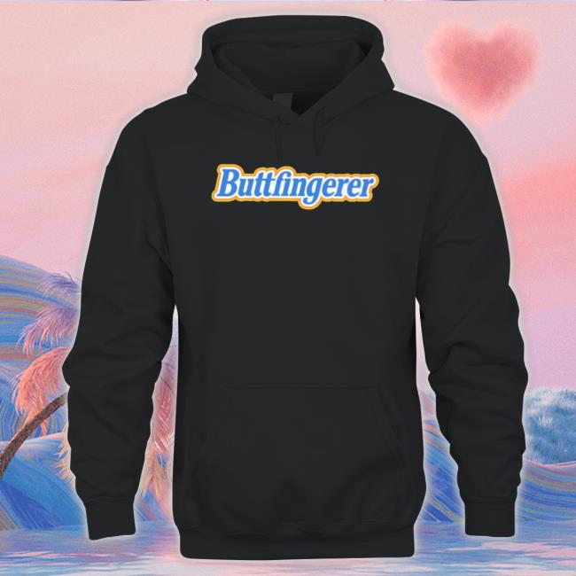 Buttfingerer shirt, hoodie, tank top, sweater and long sleeve t-shirt