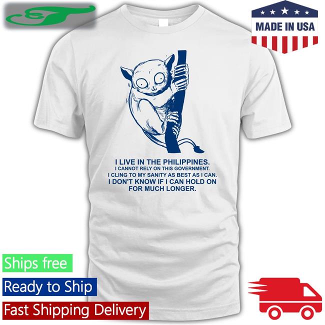 I Live In The Philippines I Cannot Rely On This Government Sweatshirt