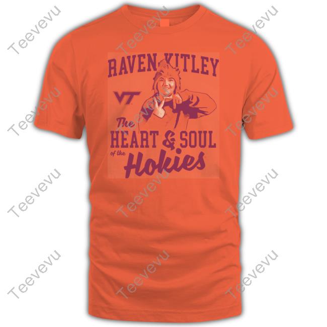 Virginia Tech Nil Store Raven Kitley The Heart And Soul Of The Hokies Sweatshirt