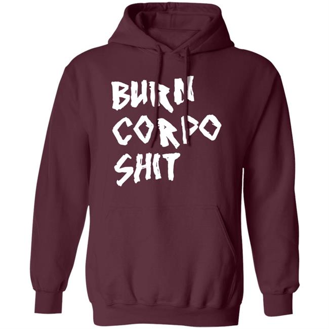 Burn Corpo Shit Shirt Johnny X V Burn Corpo Shit Shirt Johnny X V