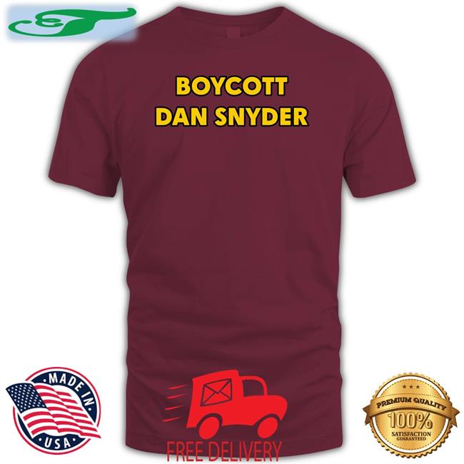 Boycott Dan Snyder Funny T Shirt NickiJhabvala