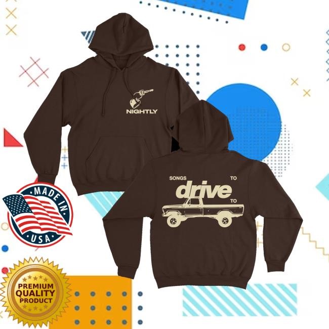 Nightly Merch Store Shop Songs To Drive To T-Shirt
